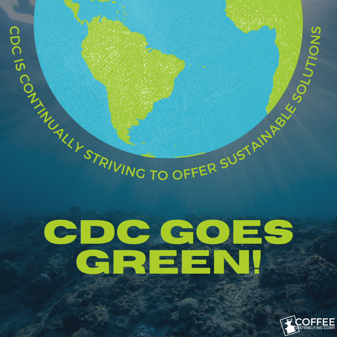 cdc-goes-green-with-environmental-initiatives-coffee-distributing-corp